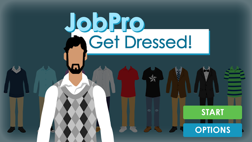 JobPro: Get Dressed