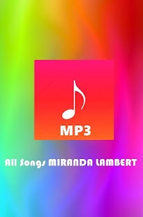 How to mod All Songs MIRANDA LAMBERT lastet apk for pc