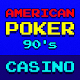 American Poker 90's Casino Download on Windows