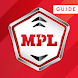 Guide for MPL - Tips Earn Money - Androidアプリ