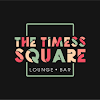 The Timess Square Lounge Bar - The Maharaja