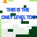 This Is The Only Level