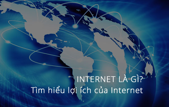 Mặt tích cực của Internet là gì?