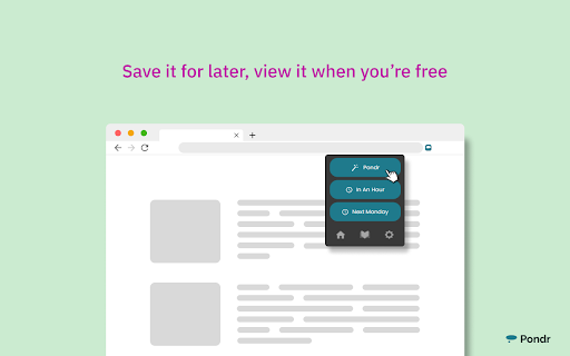 Pondr: Tab Manager & Bookmark Reminder