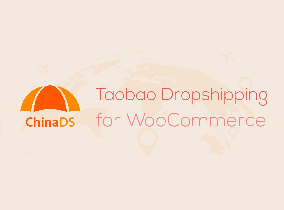 ChinaDS - Taobao Dropshipping for WooCommerce Preview image 1