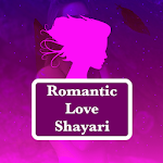 Cover Image of Download Romantic Love Shayari 2020 - प्यार इश्क लव शायरी 16.0 APK