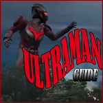 Cover Image of डाउनलोड Guide Reflection For ULTRAMAN 1.0 APK