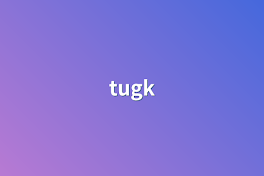 tugk