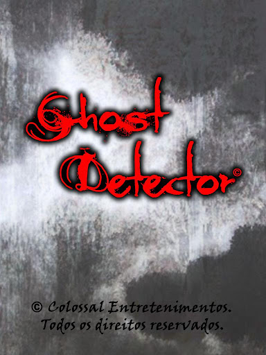 Ghost Detector