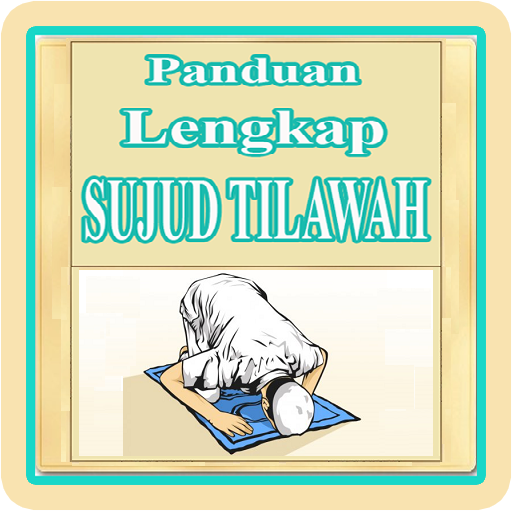 Panduan Sujud Tilawah