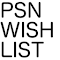 Item logo image for PSN Wishlist