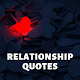 Download Relationship Quotes and Sayings For PC Windows and Mac 1.2.3