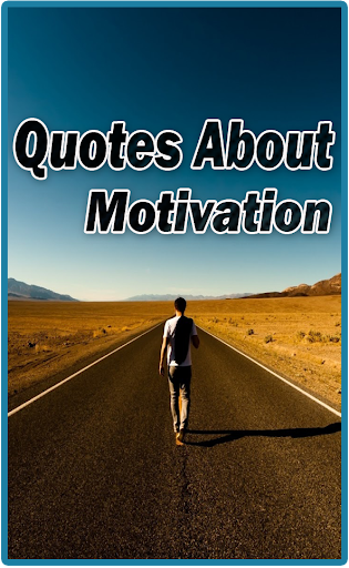 Quotes About Motivation