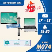 M074 / Giá Màn Hình 17 - 32 Inch Kèm Giá Đỡ Laptop 10 - 17 Inch - Kẹp Thành Bàn - Tay Treo Màn Hình Xoay 360 Độ