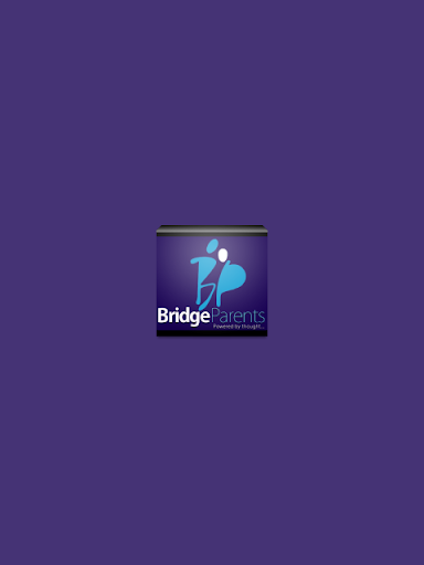 BridgeParents Parent app