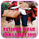 Download Fashion Wear For Ladies 2018 For PC Windows and Mac