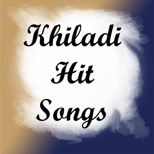 Khiladi Hit Songs