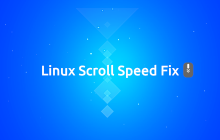 Linux Scroll Speed Fix Preview image 0