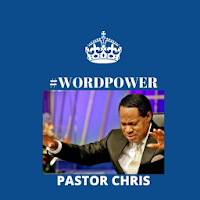 PASTOR CHRIS SERMONS