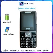 Điện Thoại Blt T300 - 2 Sim 2 Sóng - Pin Khủng - Loa To - Bàn Phím Lớn