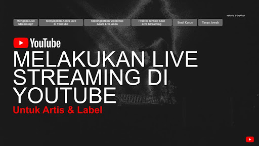 Melakukan Live Streaming di YouTube untuk Artis & Label