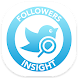 Followers Insight for Twitter