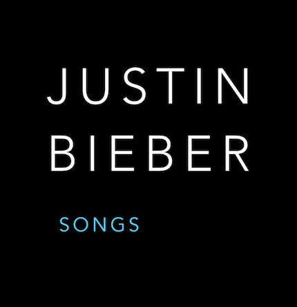 Justin Bieber Songs