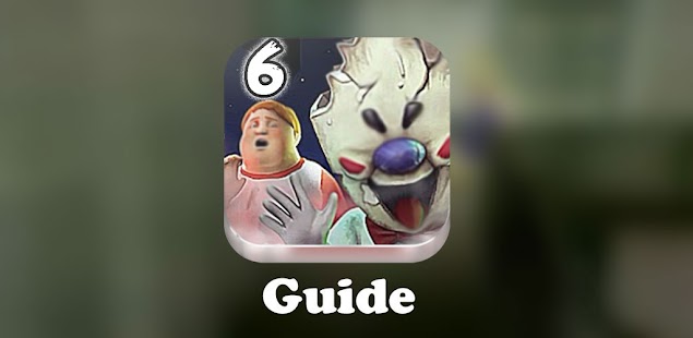 About: Ice Cream 6 Horror Game Tips (Google Play version)