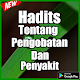 Download Hadits Tentang Pengobatan Dan Penyakit For PC Windows and Mac 5.1