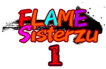 FLAMESisterzu 一日目