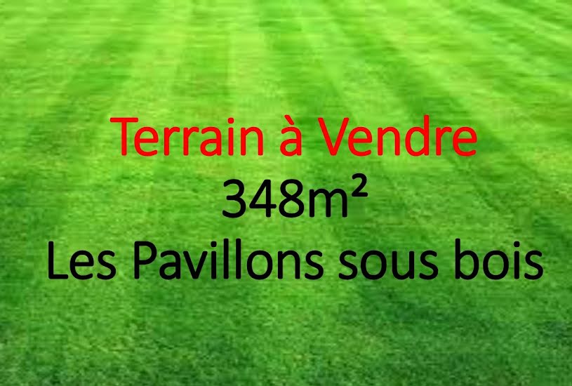  Vente Terrain à bâtir - 348m² à Les Pavillons-sous-Bois (93320) 