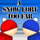 A Snow Fort Too Far 1.55