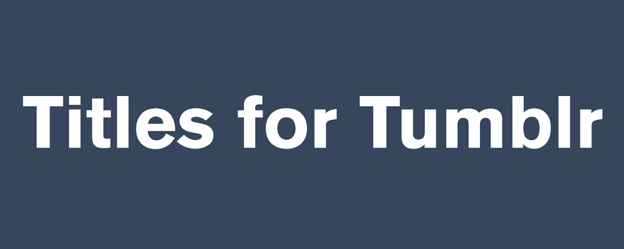 Tumblr Titles Preview image 2