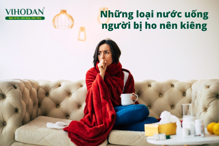 Người bị ho nên kiêng nước lạnh, nước có gas, rượu bia, cà phê, sữa…