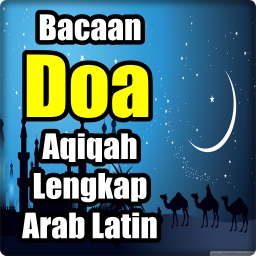 Bacaan Doa Aqiqah Lengkap Arab Latin Dan Terjemah Apk Latest