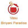 Vasu Biriyani Paradise, Hosur Road, Bangalore logo