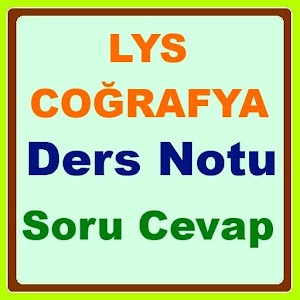 Download LYS Coğrafya Ders Notu For PC Windows and Mac