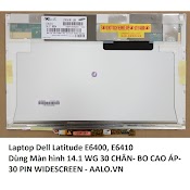 Màn Hình Laptop Dell Latitude E6410