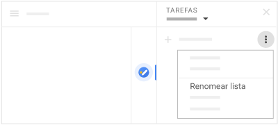 Renomear a lista selecionando-a no menu "Tarefas" e clicando em "Mais"