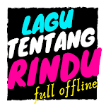 Cover Image of Download Lagu Tentang Rindu Full Offline Terbaru [HQ AUDIO] 1.0 APK