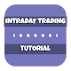 Download Intraday Trading Tutorial For PC Windows and Mac 1.0