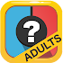 Would You Rather? Adults1.0.11