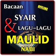 BACAAN SYAIR & LAGU-LAGU MAULID NABI TERLENGKAP - Apps on 