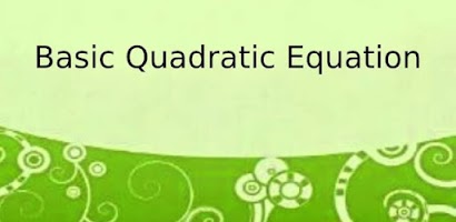 Basic Quadratic Equation Screenshot