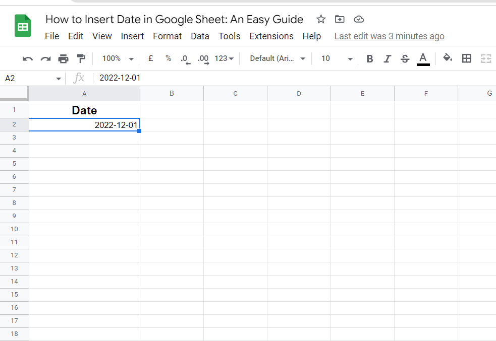 First step on how to insert date in google sheet automatically and consecutively