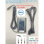 [Sạc Zin] Sạc Laptop Dell Xps 13 7390 2 - In - 1 20V - 2.25A - 3.25A - 45W - 65W Chân Type Usb C