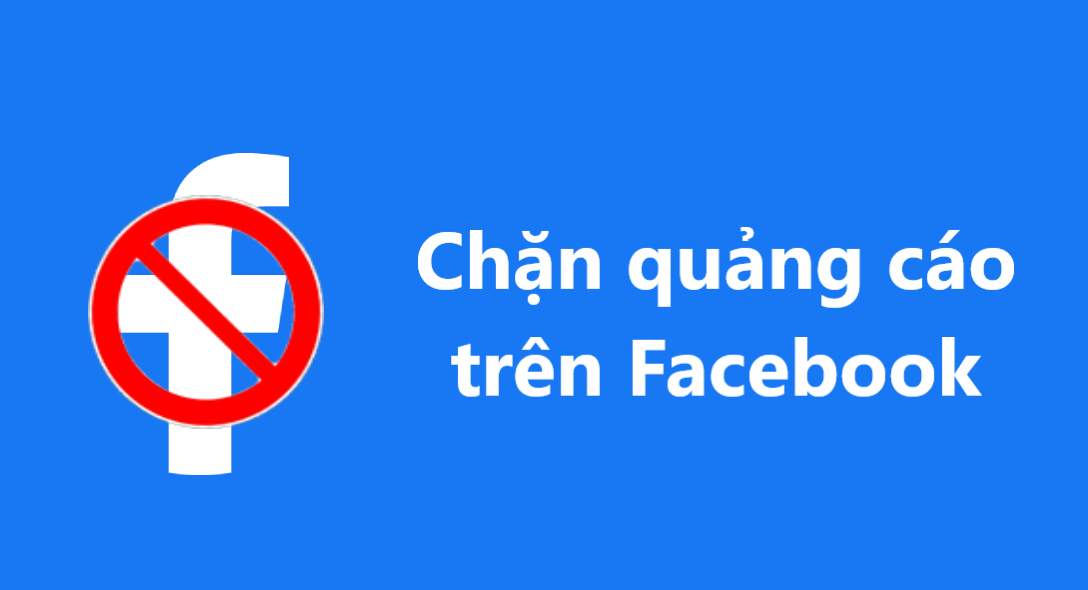 co-nen-chan-cac-quang-cao-xuat-hien-tren-facebook-khong