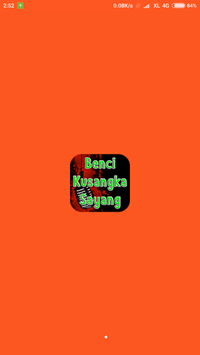Lagu Benci Kusangka Sayang - v1.0.1