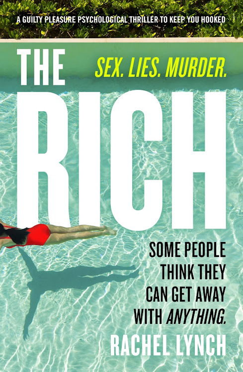 'The Rich' by Rachel Lynch explores all sorts of nefarious activities of the uber rich behind those mansion walls in Cambridge.