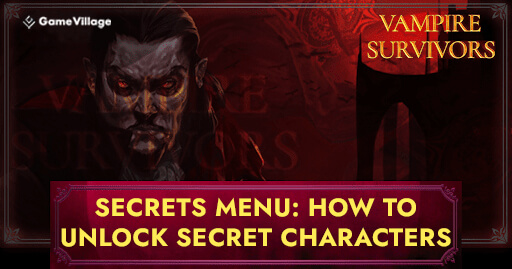 Vampire-Survivors-Secret-Menu